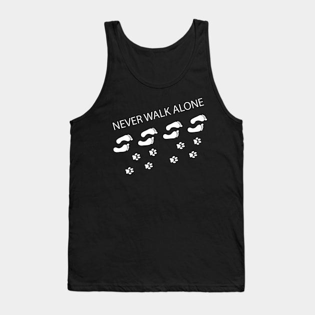 Never walk alone Tank Top by orriart